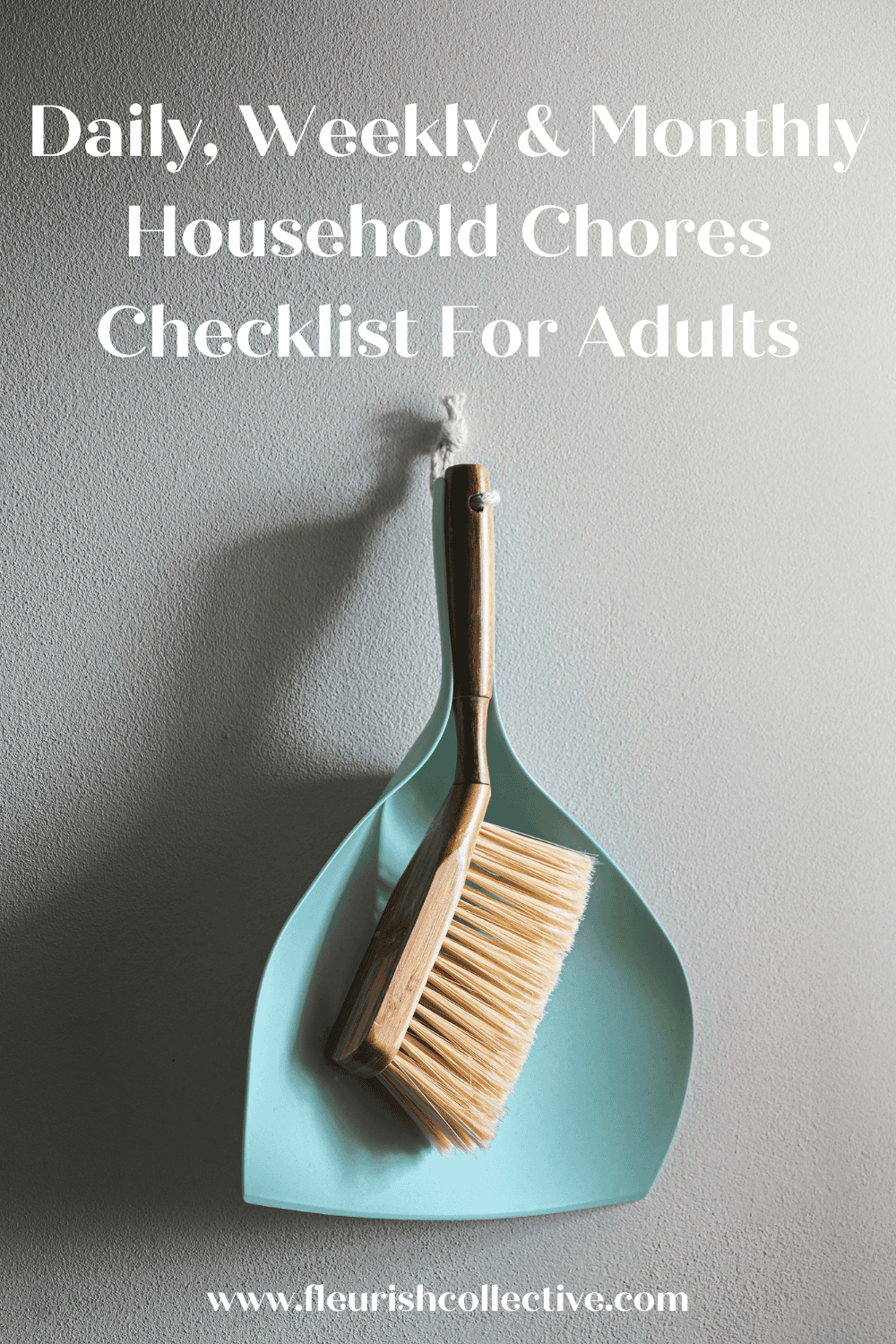 Your Daily, Weekly, Monthly Household Chores Checklist For Adults ...